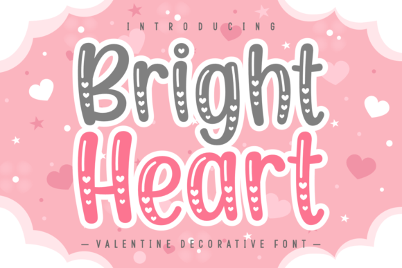 Bright Heart Font: A Valentine’s-Themed Decorative Typeface for Festive Campaigns