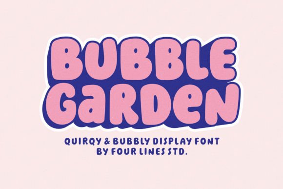 Bubble Garden Font: Whimsical Display Fonts for Joyful Campaigns