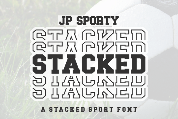 Jp Sporty Stacked Font for Bold, Sport-Inspired Branding