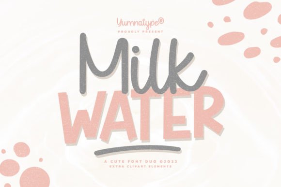 Milk Water Duo: A Friendly, Playful Display Font for Small Business Branding