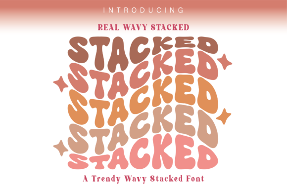 Real Wavy Stacked: A Groovy Display Font for Playful, Polished Headlines
