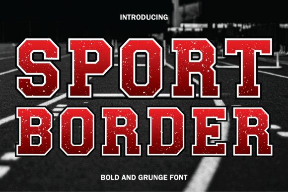 Sport Border: Bold Display Font with Built-In Edge