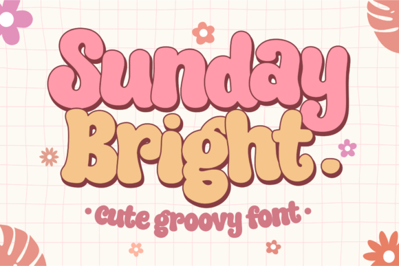 Sunday Bright Font for Playful, Professional Branding