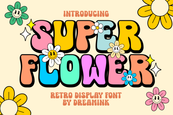 Super Flower Font: Retro Display Type for Nostalgic Campaigns